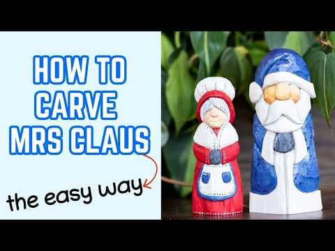 How to Carve Mrs Claus - Mrs Santa Clause Woodcarving Step by Step Tutorial